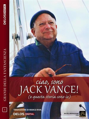 cover image of Ciao, sono Jack Vance! (e questa storia sono io)